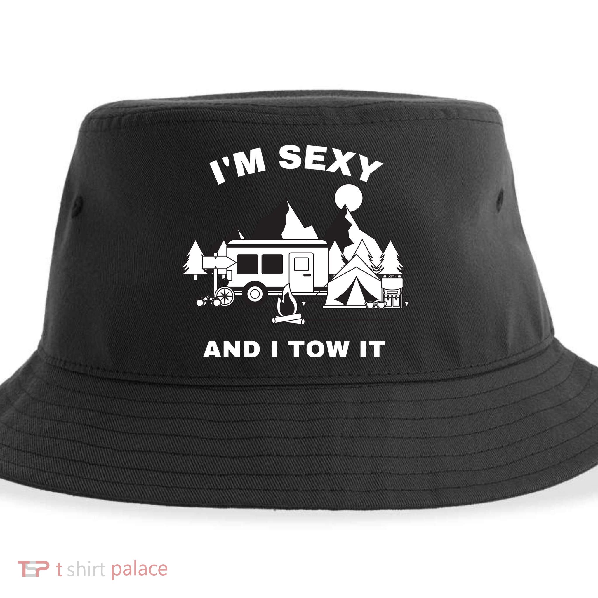 I'M Sexy And I Tow It, Funny Camping RV, Caravan Camping Sustainable Bucket Hat