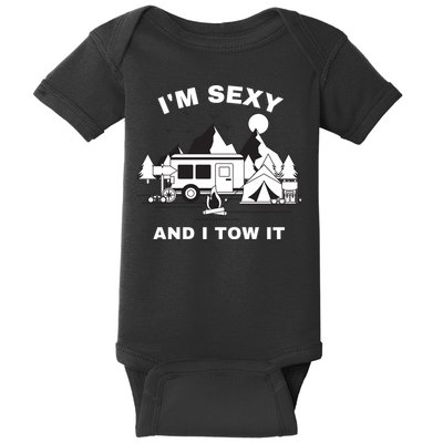 I'M Sexy And I Tow It, Funny Camping RV, Caravan Camping Baby Bodysuit