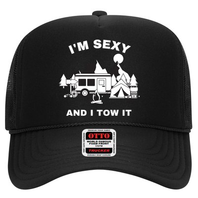 I'M Sexy And I Tow It, Funny Camping RV, Caravan Camping Trucker Hat