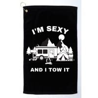 I'M Sexy And I Tow It, Funny Camping RV, Caravan Camping Golf Towel