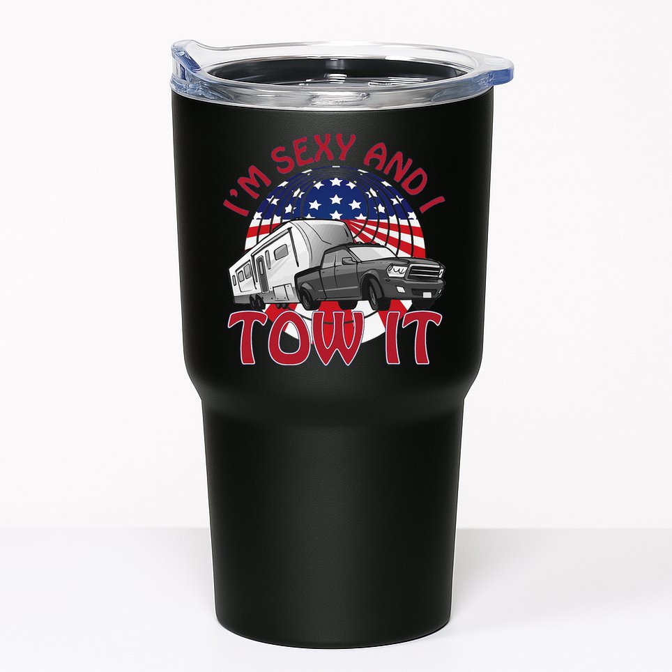 I'm Sexy and I Tow It 5th wheel USA Flag Sunset camping Tumbler