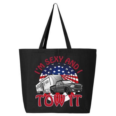 I'm Sexy and I Tow It 5th wheel USA Flag Sunset camping 25L Jumbo Tote