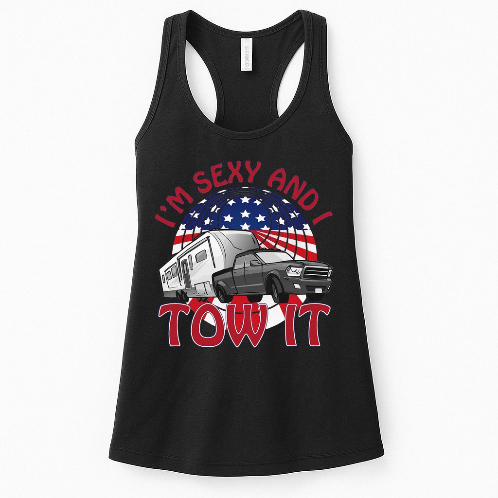 I'm Sexy and I Tow It 5th wheel USA Flag Sunset camping Womens Tank Top