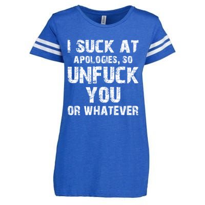 I Suck At Apologies So Unfuck You Or Whatever Funny Enza Ladies Jersey Football T-Shirt