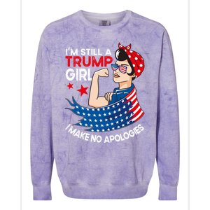 IM Still A Trump I Make No Apologies Trump 2024 Gift Colorblast Crewneck Sweatshirt