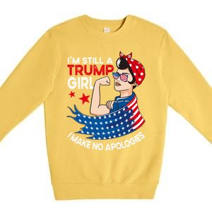 IM Still A Trump I Make No Apologies Trump 2024 Gift Premium Crewneck Sweatshirt