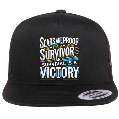 Inspirational Scars Are Proof IM A Survivor Surgery Gift Flat Bill Trucker Hat