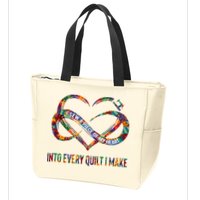 I Sew A Piece Of My Heart Into Every Quilt I Make Zip Tote Bag