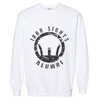 Iron Sights Alumni Boot Camp Shooting Marksmanship Veteran Garment-Dyed Sweatshirt