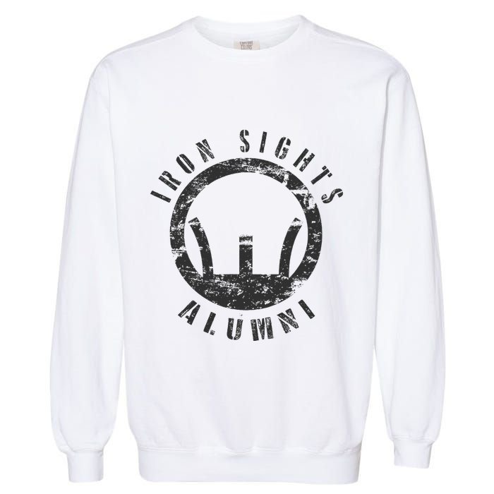 Iron Sights Alumni Boot Camp Shooting Marksmanship Veteran Garment-Dyed Sweatshirt