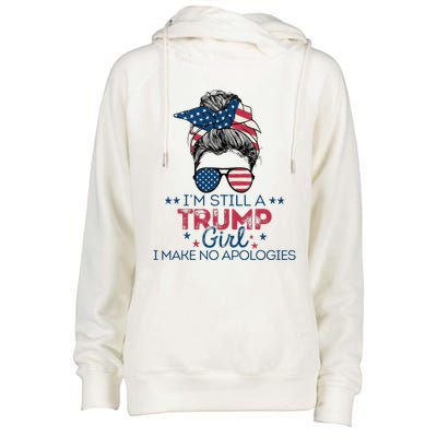 I'm Still A Trump I Make No Apologies Trump 2024 Womens Funnel Neck Pullover Hood