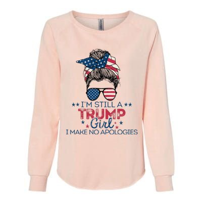 I'm Still A Trump I Make No Apologies Trump 2024 Womens California Wash Sweatshirt