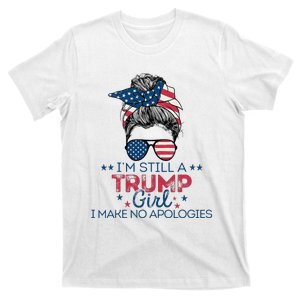 I'm Still A Trump I Make No Apologies Trump 2024 T-Shirt