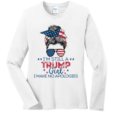 I'm Still A Trump I Make No Apologies Trump 2024 Ladies Long Sleeve Shirt