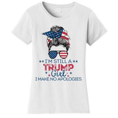 I'm Still A Trump I Make No Apologies Trump 2024 Women's T-Shirt