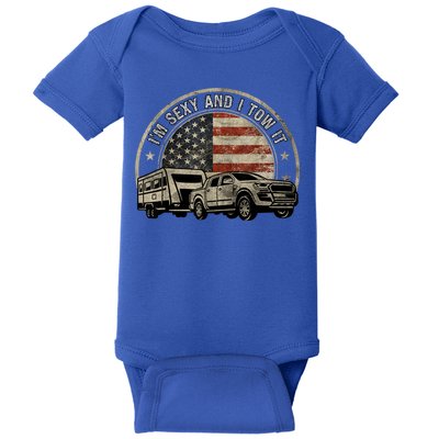 IM Sexy And I Tow It Baby Bodysuit