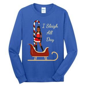 I Sleigh All Day Black Candy Cane Sexy Stripper Pole Dancer Cool Gift Tall Long Sleeve T-Shirt