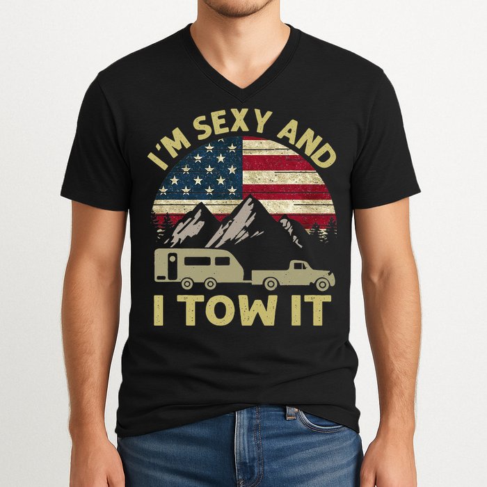 I'm Sexy And I Tow It Funny Caravan Camping RV Trailer Tee V-Neck T-Shirt