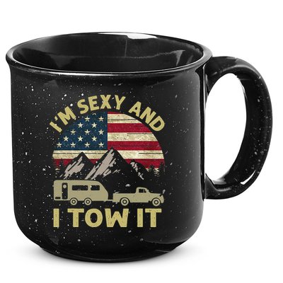 I'm Sexy And I Tow It Funny Caravan Camping RV Trailer Tee 15oz Campfire Ceramic Mug