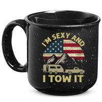 I'm Sexy And I Tow It Funny Caravan Camping RV Trailer Tee 15oz Campfire Ceramic Mug