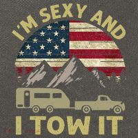 I'm Sexy And I Tow It Funny Caravan Camping RV Trailer Tee Cotton Canvas Backpack