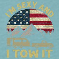 I'm Sexy And I Tow It Funny Caravan Camping RV Trailer Tee Sueded Cloud Jersey T-Shirt
