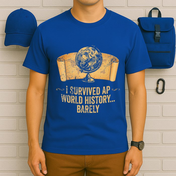 I Survived Ap World History Barely T-Shirt