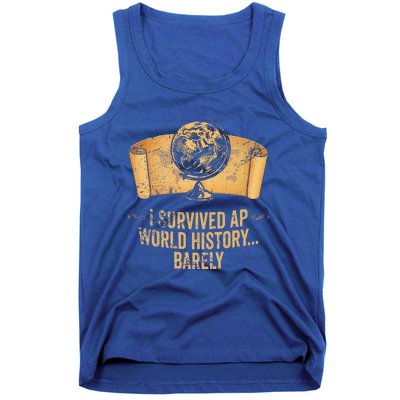 I Survived Ap World History Barely Tank Top