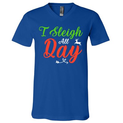 I Sleigh All Day Funny Christmas Gift V-Neck T-Shirt