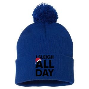 I Sleigh All Day Funny Christmas Great Gift Pom Pom 12in Knit Beanie