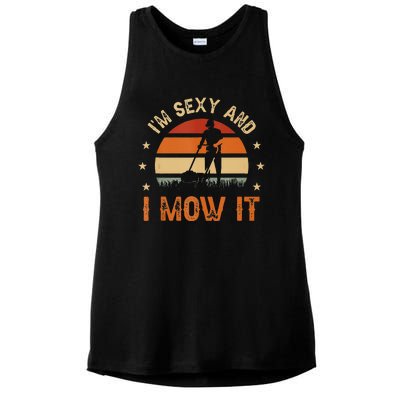 Im Sexy And I Mow It For A Ladscape Architect Landscaping Ladies PosiCharge Tri-Blend Wicking Tank