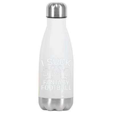 I Suck At Fantasy Football Graphic Stainless Steel Insulated Water Bottle