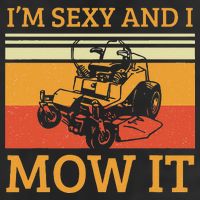Im Sexy And I Mow It Lawn Mowing Vintage Retro Beanie