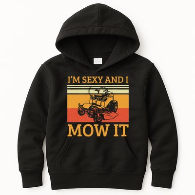 Im Sexy And I Mow It Lawn Mowing Vintage Retro Kids Hoodie