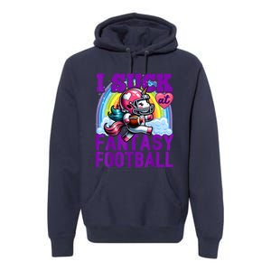 I Suck At Fantasy Football Unicorn Rainbow Loser Premium Hoodie