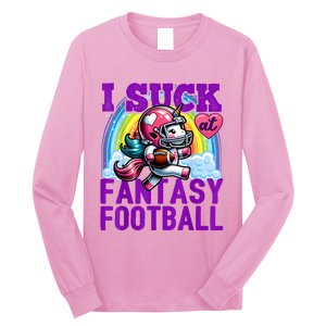 I Suck At Fantasy Football Unicorn Rainbow Loser Long Sleeve Shirt