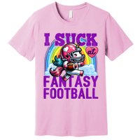 I Suck At Fantasy Football Unicorn Rainbow Loser Premium T-Shirt