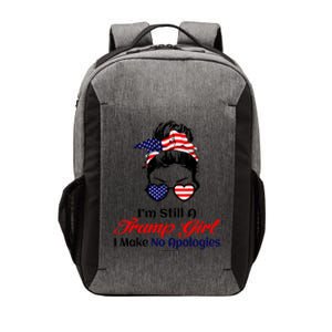 IM Still A Trump Make No Apologies Patriotic American Gift Vector Backpack