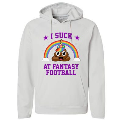 I Suck At Fantasy Football Loser Poop Unicorn Performance Fleece Hoodie