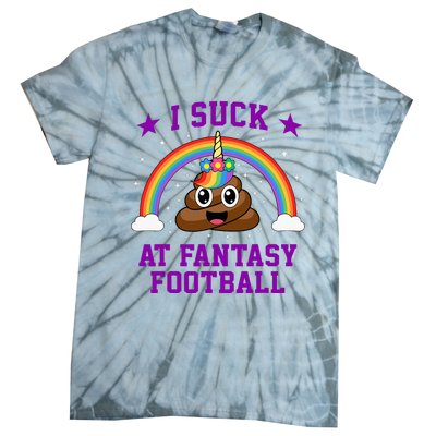 I Suck At Fantasy Football Loser Poop Unicorn Tie-Dye T-Shirt