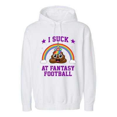 I Suck At Fantasy Football Loser Poop Unicorn Garment-Dyed Fleece Hoodie