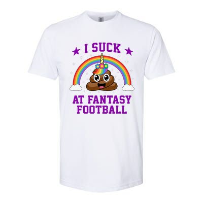 I Suck At Fantasy Football Loser Poop Unicorn Softstyle CVC T-Shirt