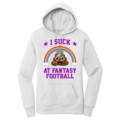 I Suck At Fantasy Football Loser Poop Unicorn Women's Pullover Hoodie