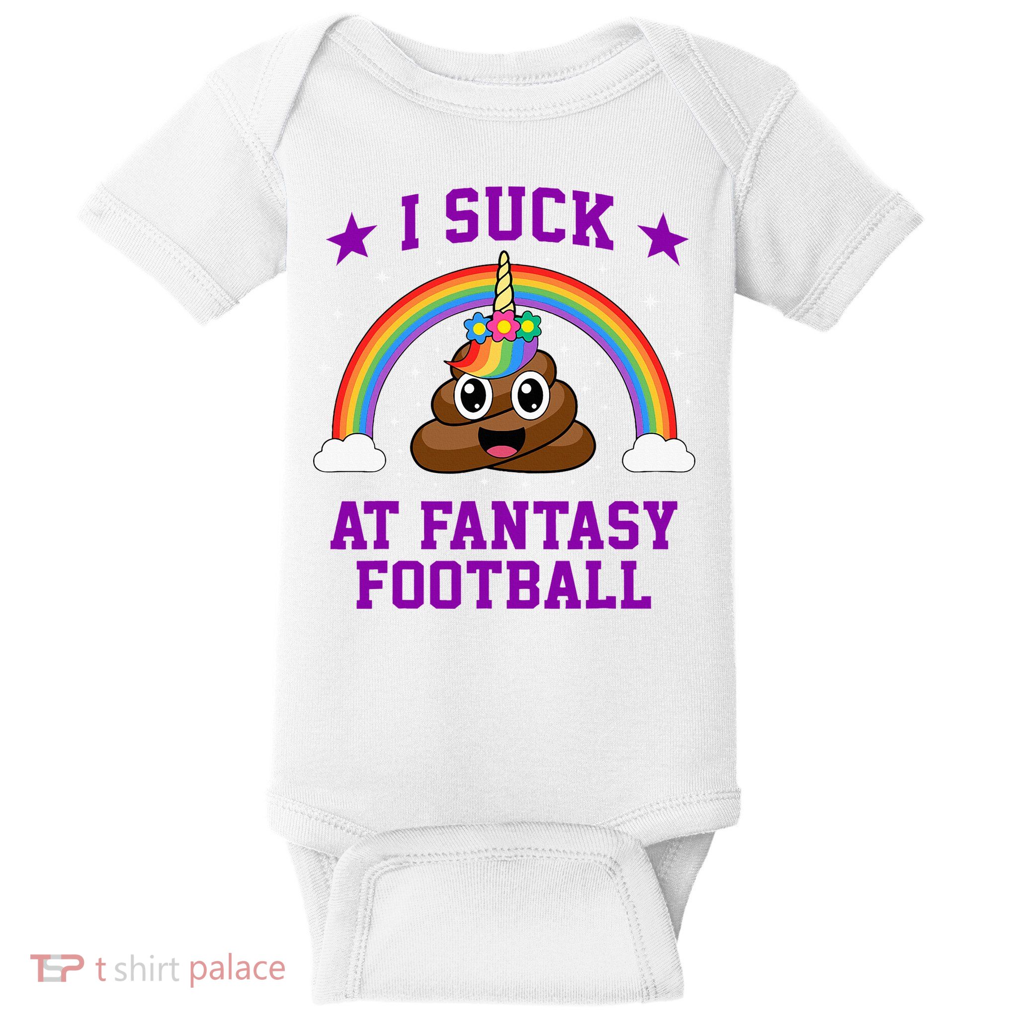 I Suck At Fantasy Football Loser Poop Unicorn Baby Bodysuit
