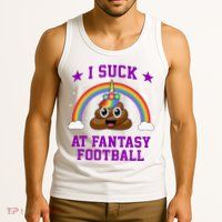 I Suck At Fantasy Football Loser Poop Unicorn Tank Top