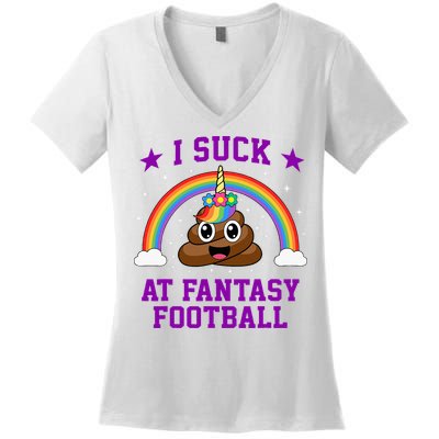 I Suck At Fantasy Football Loser Poop Unicorn Women's V-Neck T-Shirt