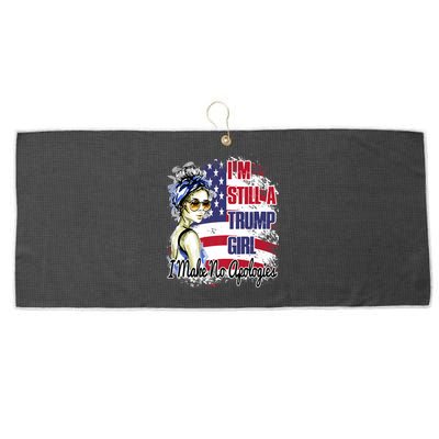 I'm Still A Trump Girl I Make No Apologies Trump 2024 Large Microfiber Waffle Golf Towel