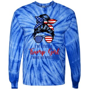 IM Still A Trump Make No Apologies Patriotic American Great Gift Tie-Dye Long Sleeve Shirt