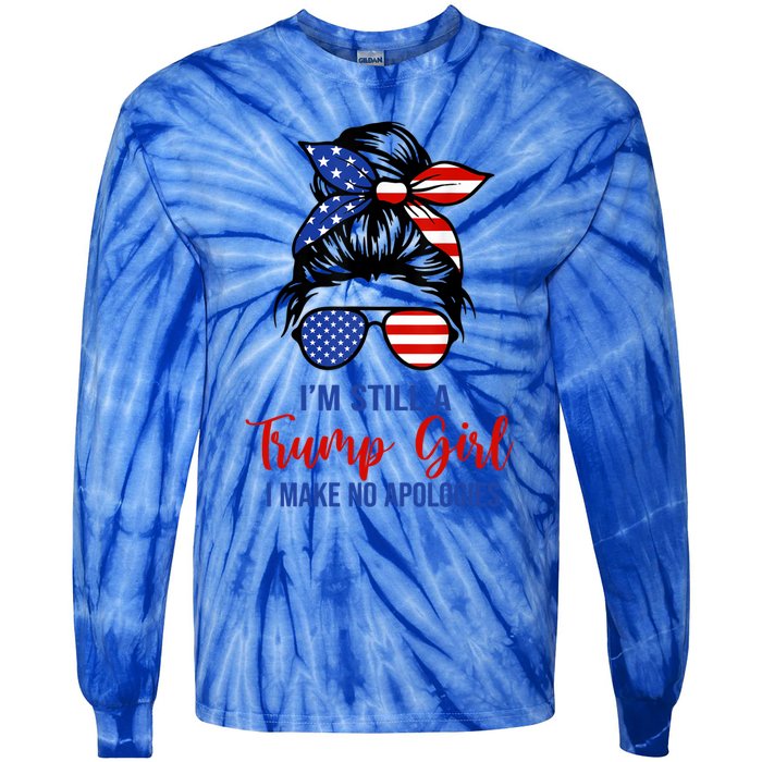 IM Still A Trump Make No Apologies Patriotic American Great Gift Tie-Dye Long Sleeve Shirt