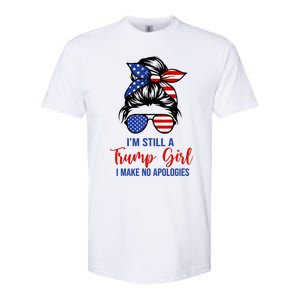 IM Still A Trump Make No Apologies Patriotic American Great Gift Softstyle CVC T-Shirt